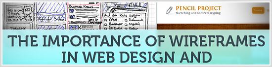 The Importance Of Wireframes In Web Design And 9 Tools To Create Wireframes